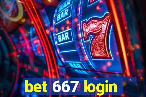 bet 667 login